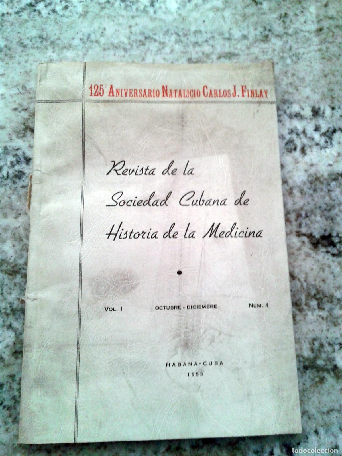 Libri di seconda mano: vvaa - REVISTA DE LA SOCIEDAD CUBANA DE HISTORIA DE LA MEDICINA. Vol. I. Octubre-Diciembre. N&ordm;. 4. 1