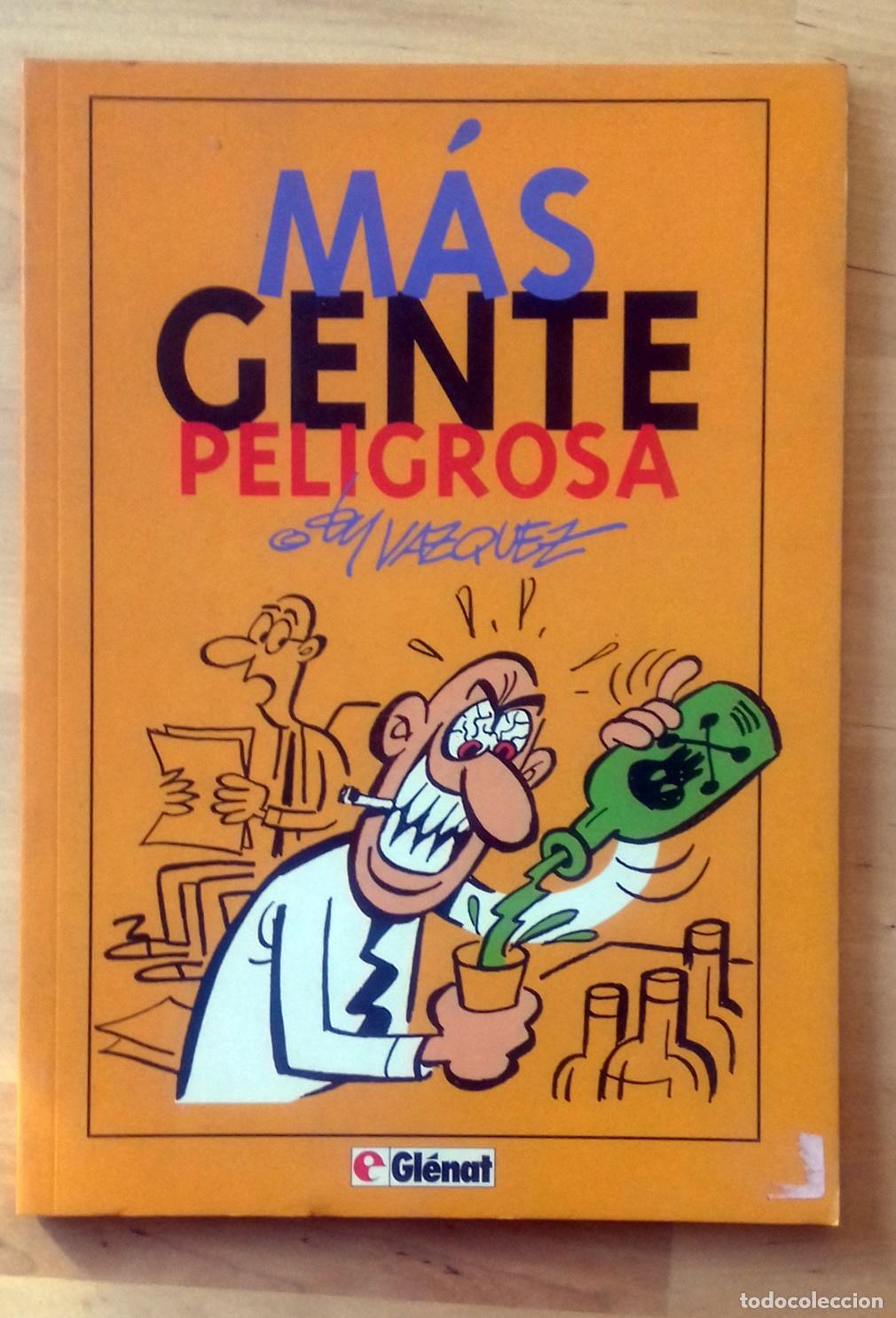 Libros: Manuel V&aacute;zquez - M&Aacute;S GENTE PELIGROSA - Foto 1