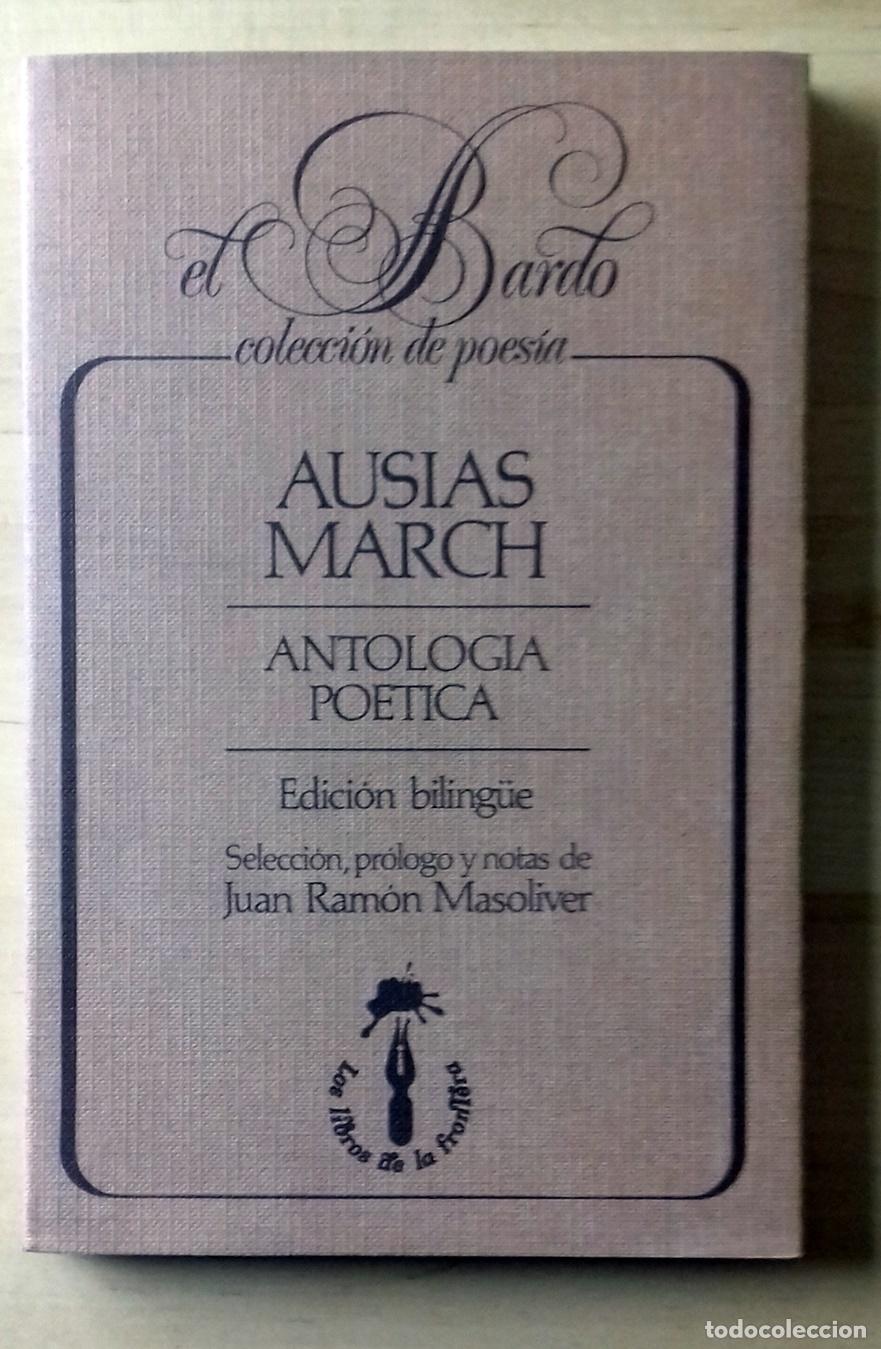 B&uuml;cher: Aus&iacute;as March - ANTOLOG&Iacute;A PO&Eacute;TICA