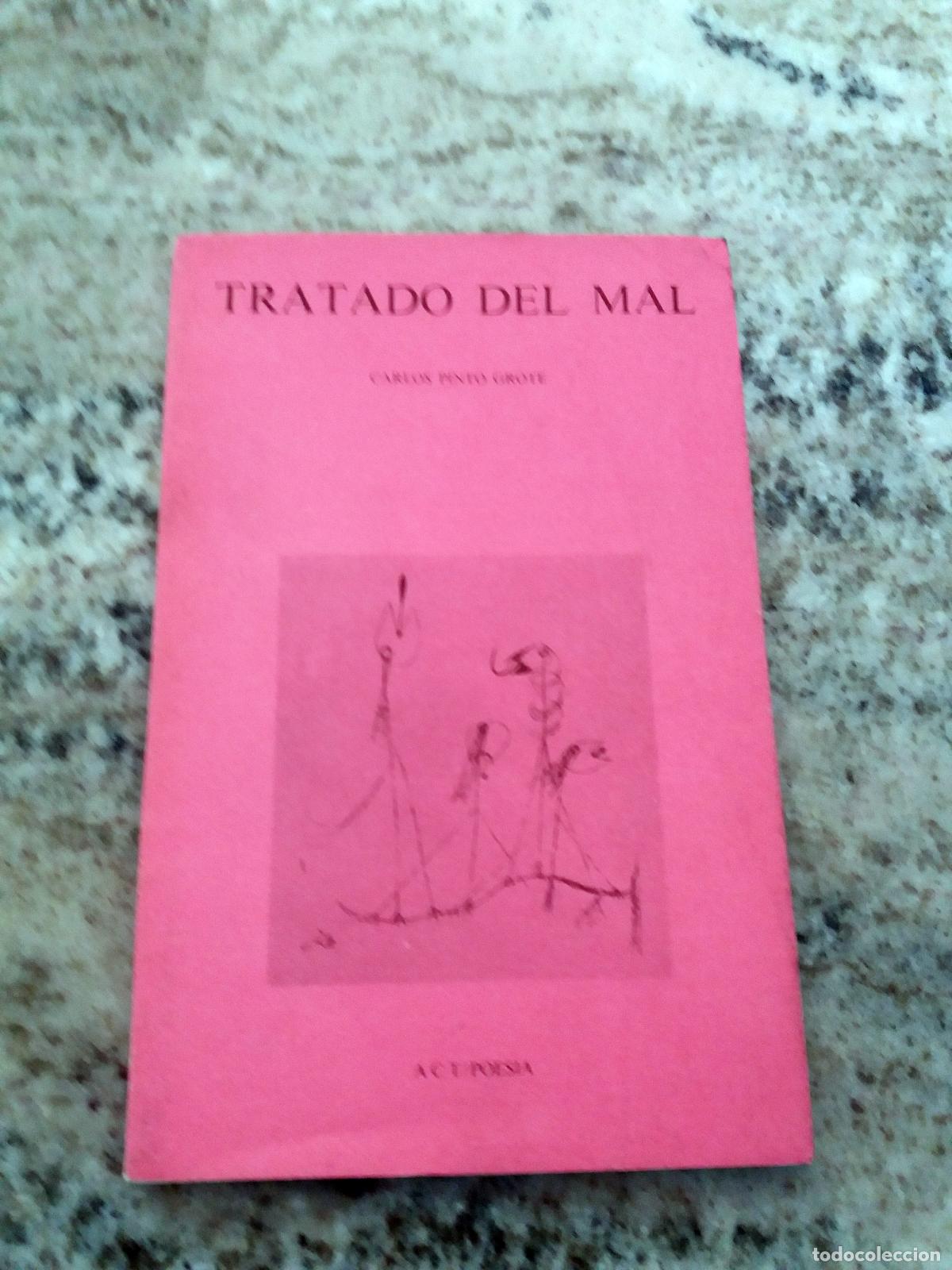Libros: Carlos Pinto Grote - TRATADO DEL MAL - Foto 1
