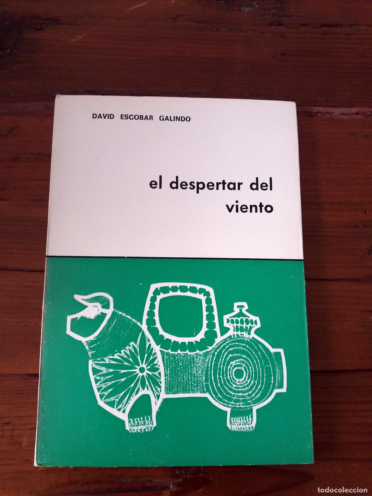 Libros: David Escobar Galindo - EL DESPERTAR DEL VIENTO - Foto 1