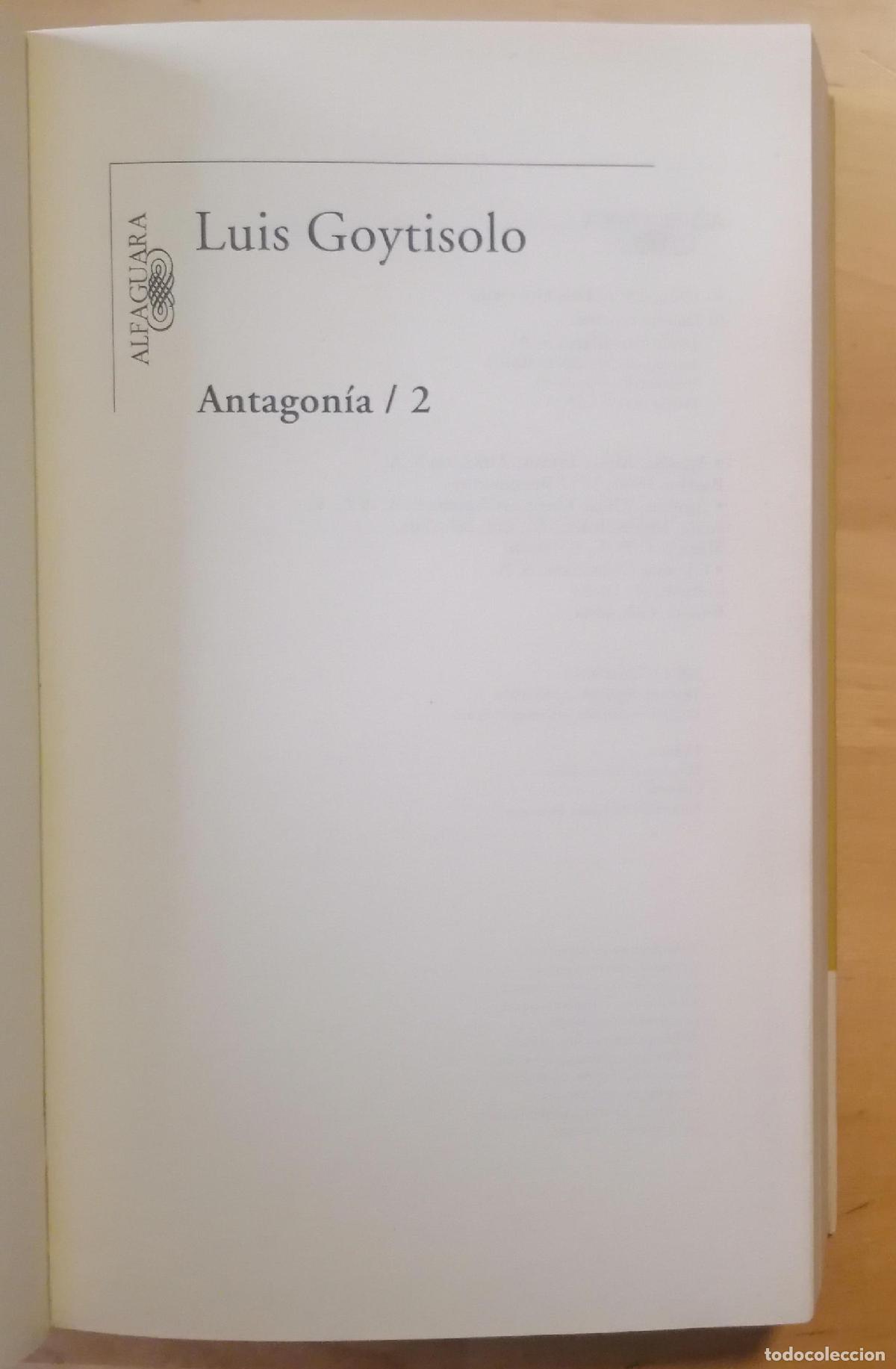 Libros: Luis Goytisolo - ANTAGON&Iacute;A 2 - Foto 3