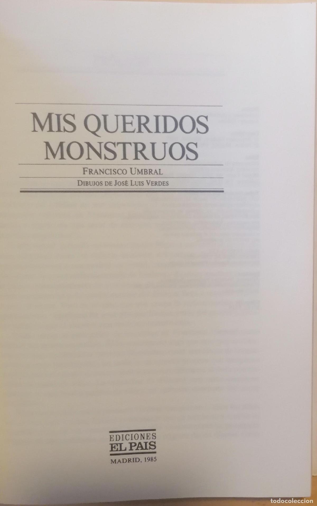 Libros: Francisco Umbral - MIS QUERIDOS MONSTRUOS - Foto 9