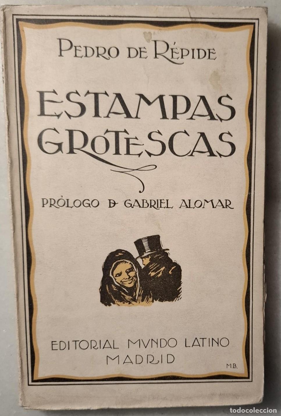 Libros: Pedro de R&eacute;pide - ESTAMPAS GROTESCAS - Foto 1