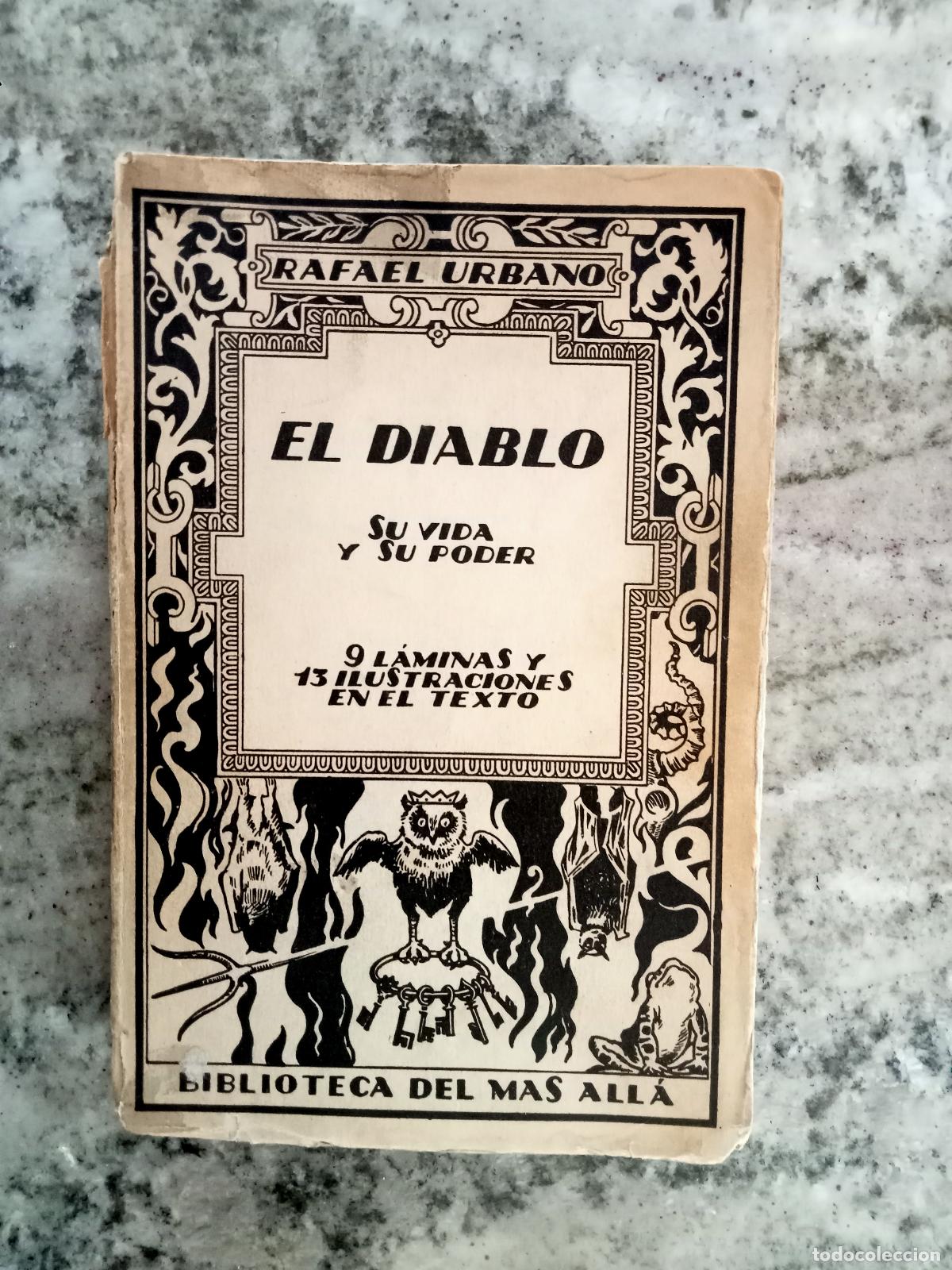 Libros: Rafael Urbano - EL DIABLO. SU VIDA Y SU PODER - Foto 1