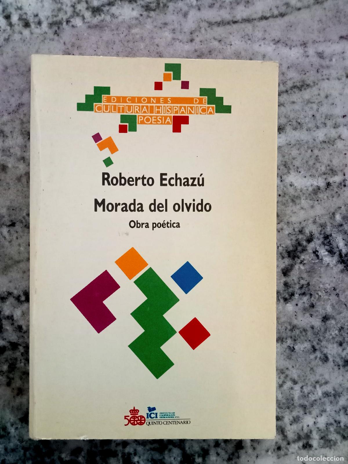 Libros: Roberto Echaz&uacute; - MORADA DEL OLVIDO - Foto 1