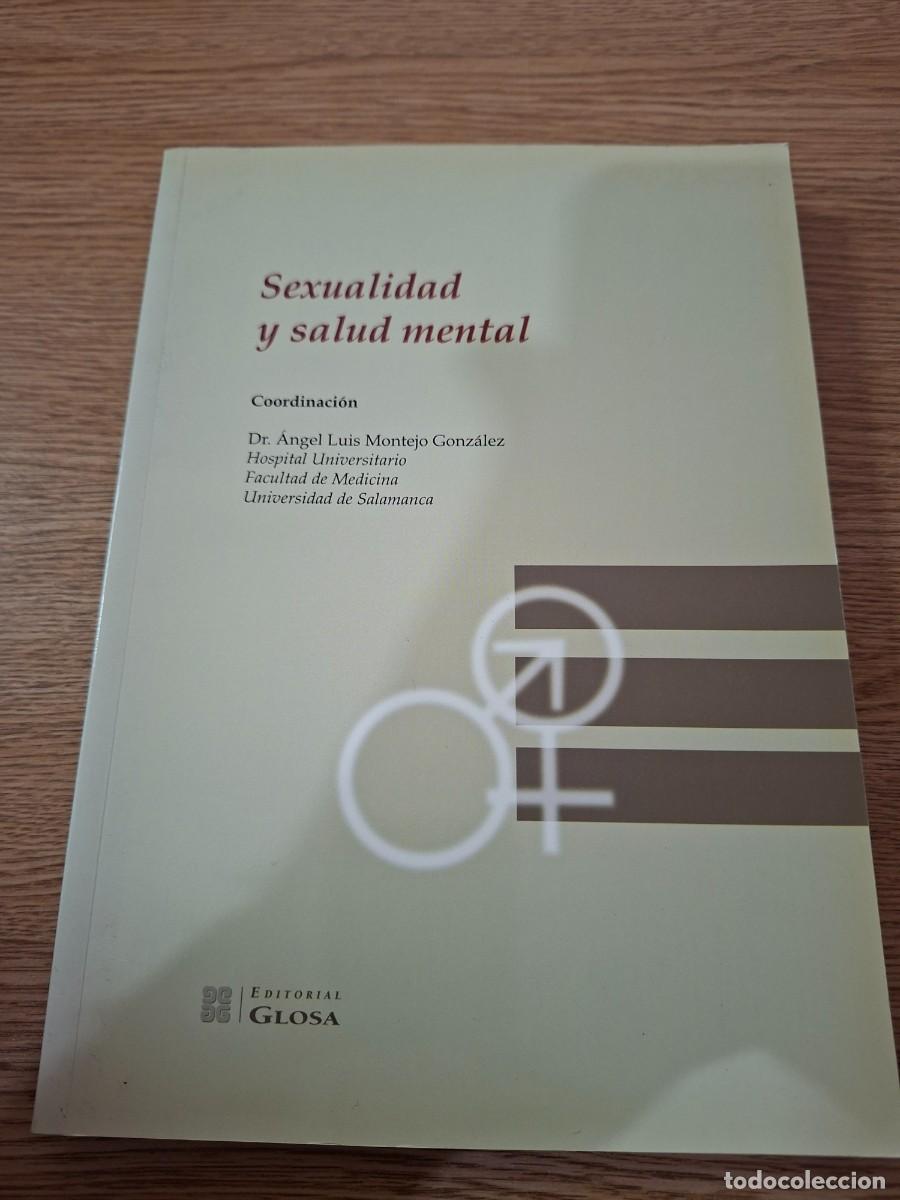 Livros em segunda m&atilde;o: SEXUALIDAD Y SALUD MENTAL - Dr. &Aacute;ngel Luis Montejo Gonz&aacute;lez