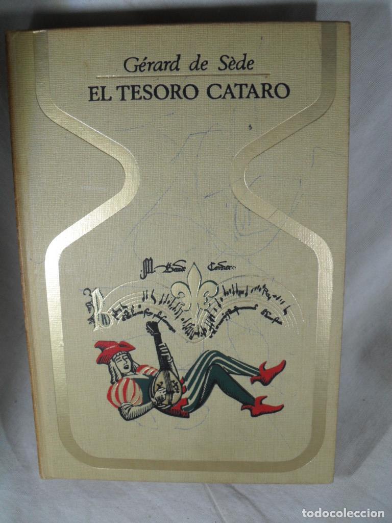 Libros: EL TESORO CATARO - GERARD DE SEDE - Foto 1