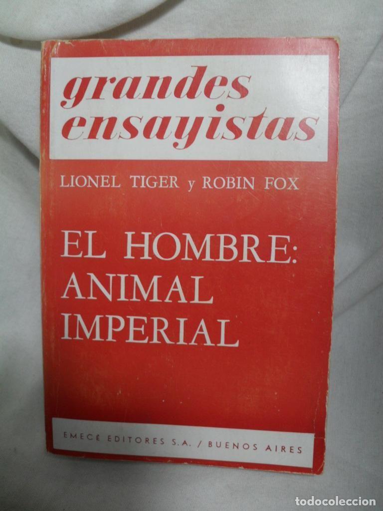 Libros: EL HOMBRE ANUMAL IMPERIAL - TIGER - FOX - Foto 1