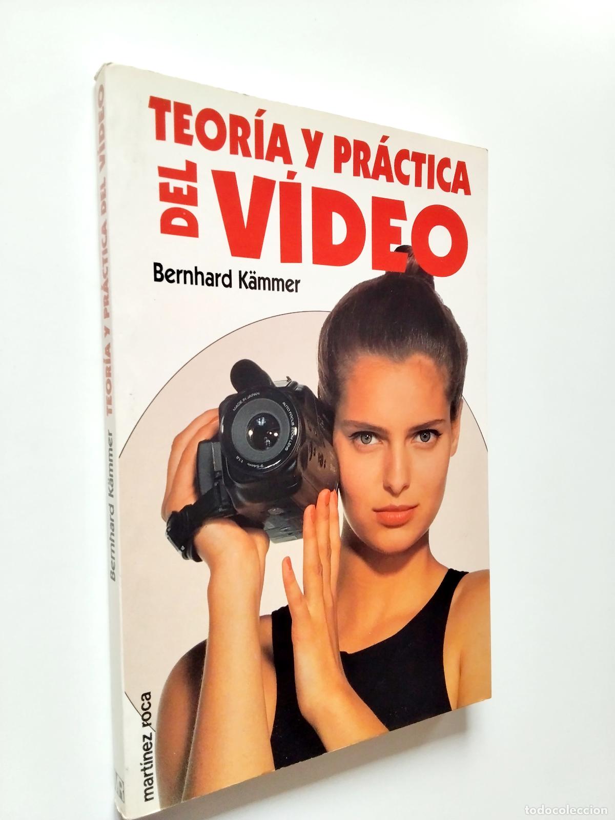 Libros: Bernhard K&auml;mmer - Teor&iacute;a y pr&aacute;ctica del video - Foto 1