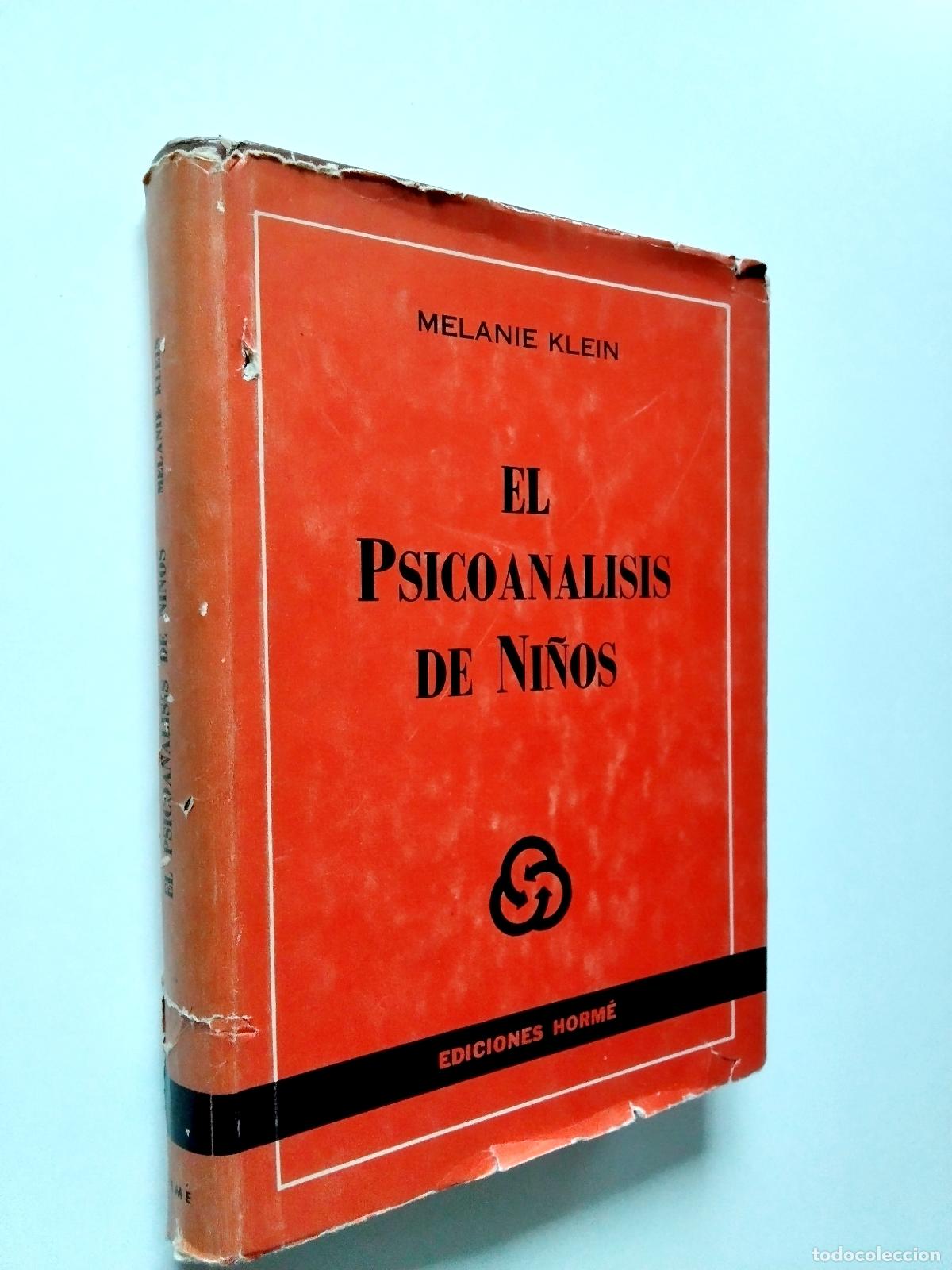 Libros: Melanie Klein - El psicoan&aacute;lisis de ni&ntilde;os - Foto 1