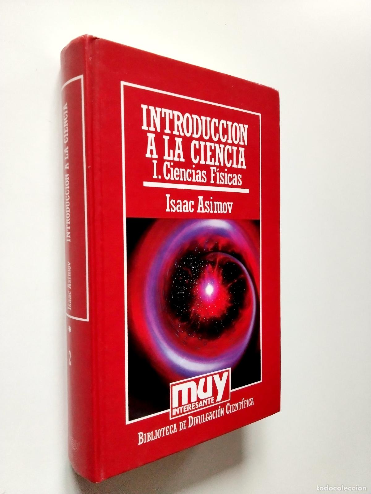 Libros: Isaac Asimov - Introducci&oacute;n a la Ciencia. I. Ciencias f&iacute;sicas