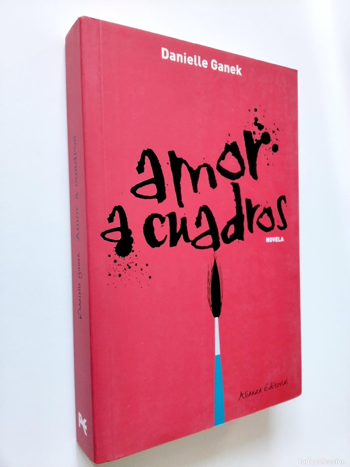 Libros: Danielle Ganek - Amor a cuadros - Foto 1
