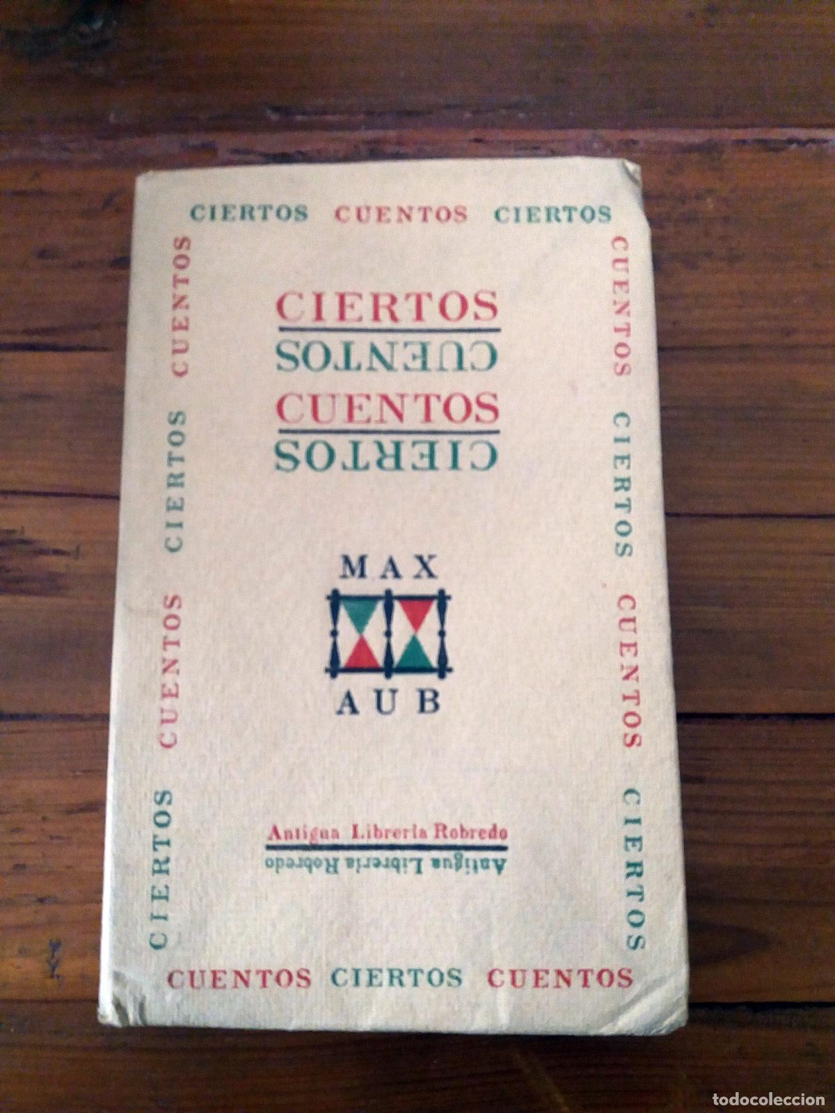Libros: Max Aub - CIERTOS CUENTOS - Foto 1
