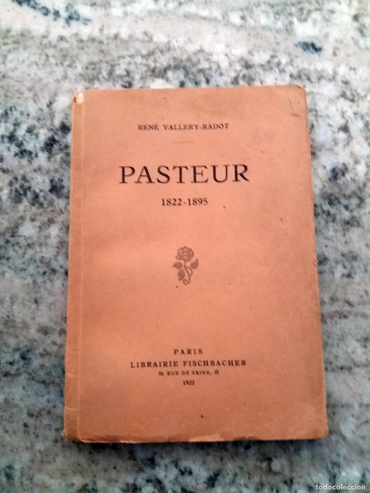 Libros: Ren&eacute; Vallery-Radot - PASTEUR. 1822 - 1895. - Foto 1