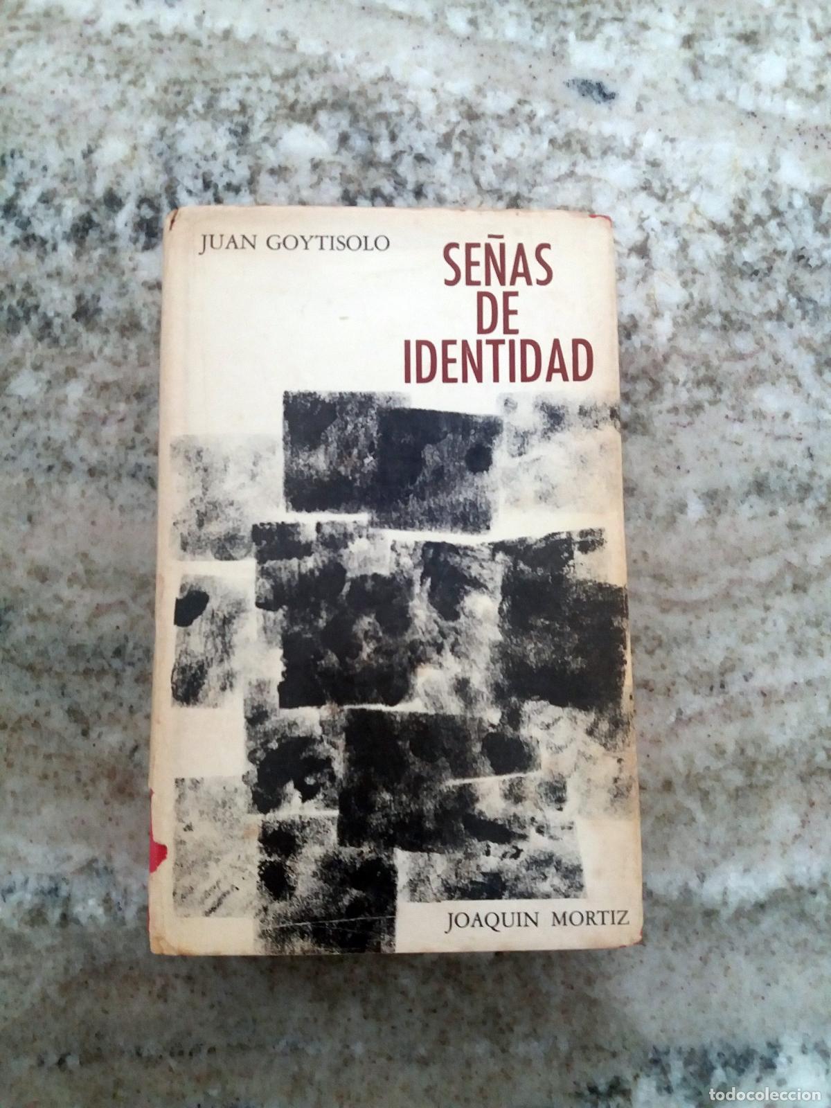Libros: Juan Goytisolo - SE&Ntilde;AS DE IDENTIDAD - Foto 1