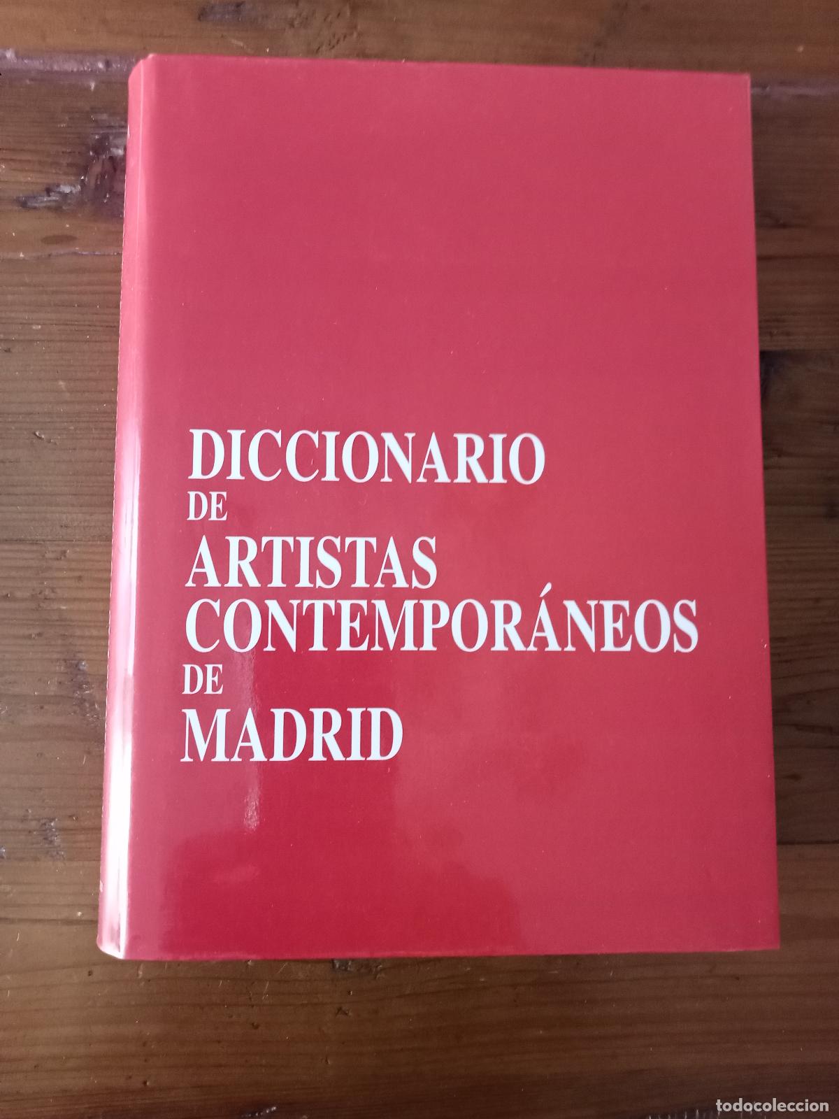 B&uuml;cher: Varios Autores - Diccionario de artistas contempor&aacute;neos de Madrid
