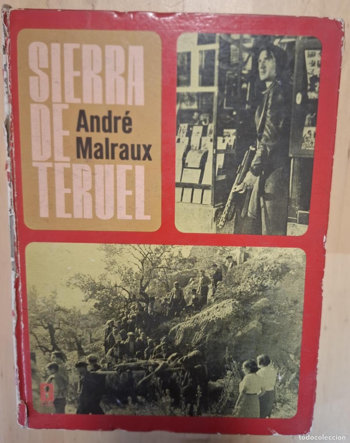 Libros: Andr&eacute; Malraux - SIERRA DE TERUEL - Foto 1