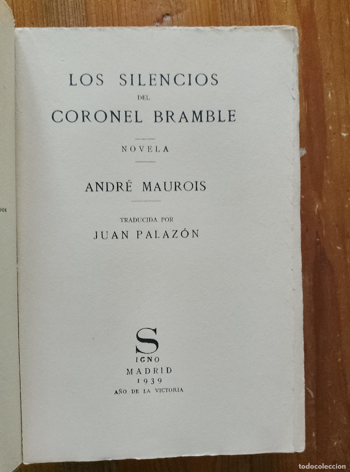 Libros: Andr&eacute; Maurois - LOS SILENCIOS DEL CORONEL BRAMBLE - Foto 4