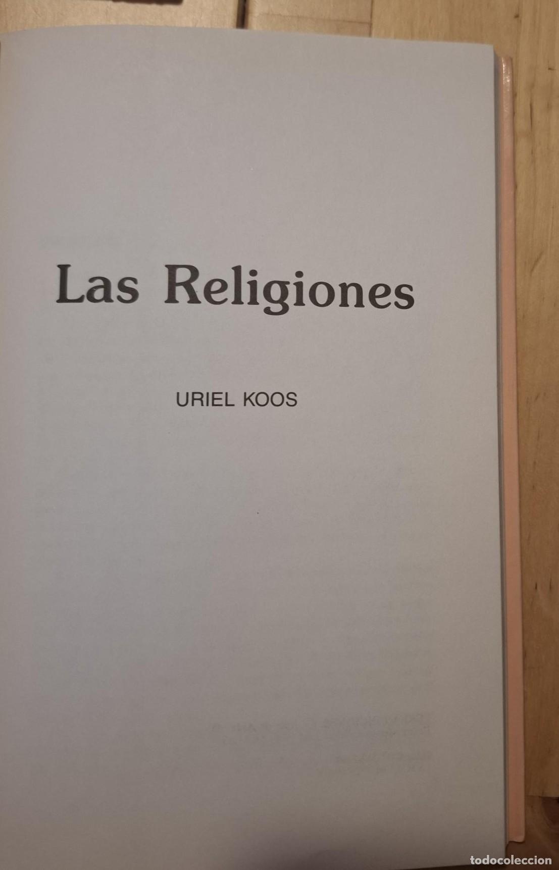 Libros: Uriel Koos - LAS RELIGIONES - Foto 3
