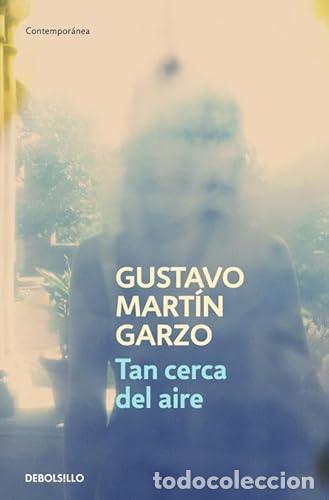 Libri di seconda mano: Tan cerca del aire - Mart&iacute;n Garzo, Gustavo tdl629