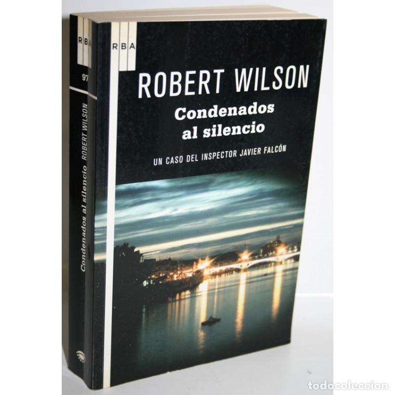 Libros: CONDENADOS AL SILENCIO - WILSON, Robert - Foto 1
