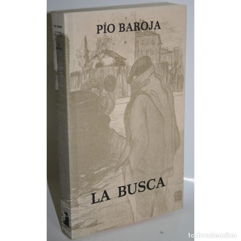 Libros: LA BUSCA - BAROJA, P&iacute;o - Foto 1