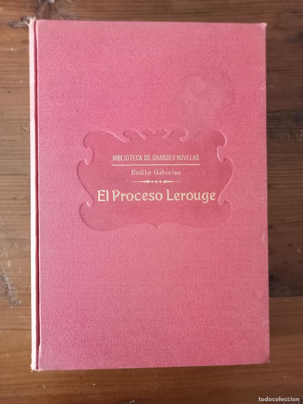 Libros: Emilio Gaboriau - EL PROCESO LEROUGE - Foto 1