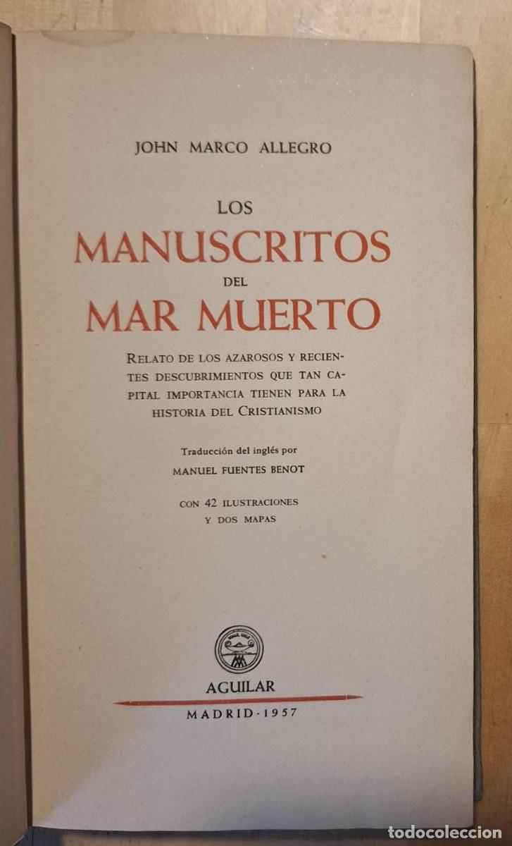 Libros: John Marco Allegro - LOS MANUSCRITOS DEL MAR MUERTO
