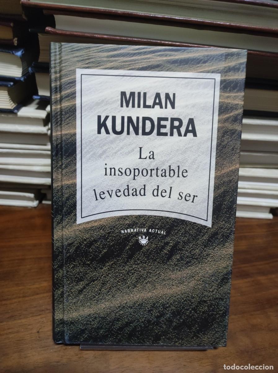 Libros: MILAN KUNDERA LA INSOPORTABLE LEVEDAD DEL SER - Foto 1