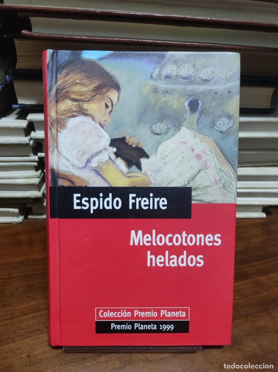Libros: ESPIDO FREIRE MELOCOTONES HELADOS - Foto 1