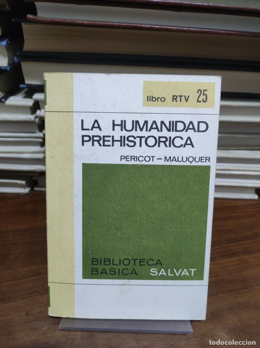 Libros: LA HUMANIDAD PREHISTORICA PERICOT MALUQUER SALVAT - Foto 1