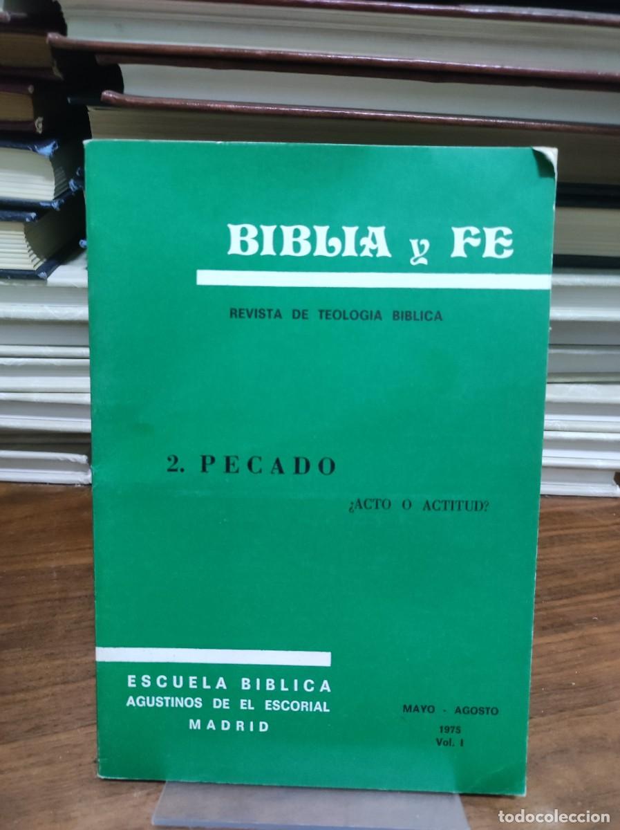 Libros: BIBLIA Y FE 2 PECADO ACTO O ACTITUDE - Foto 1