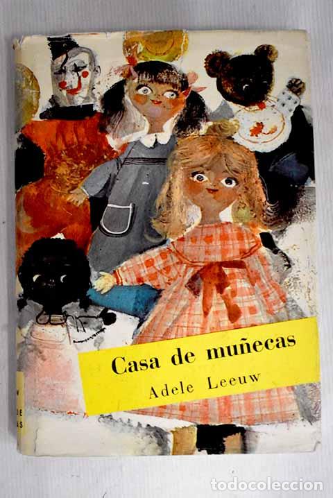 Libros: Casa de mu&ntilde;ecas: De Leeuw, Adele.- De Leeuw, Adele - Foto 1
