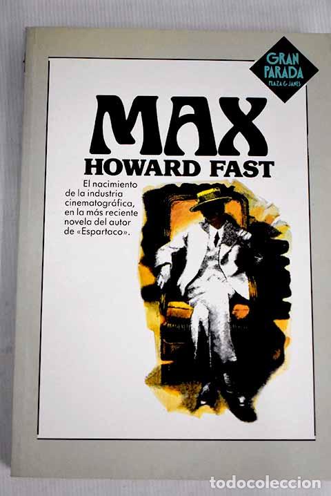 Libros: Max: Fast, Howard: Plaza y Jan&eacute;s..- Fast, Howard - Foto 1