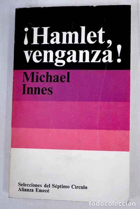 Libros: &iexcl;Hamlet, venganza!: Innes, Michael.- Innes, Michael - Foto 1