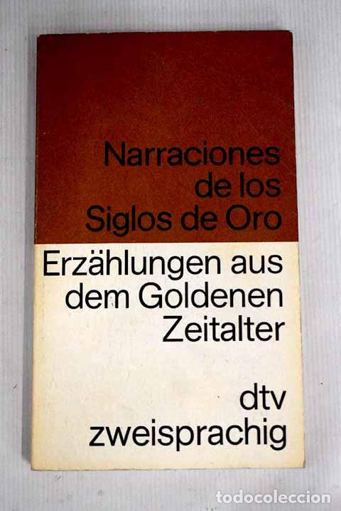 Libros: Narraciones de los Siglos de Oro.- Brandenberger, Erna - Foto 1