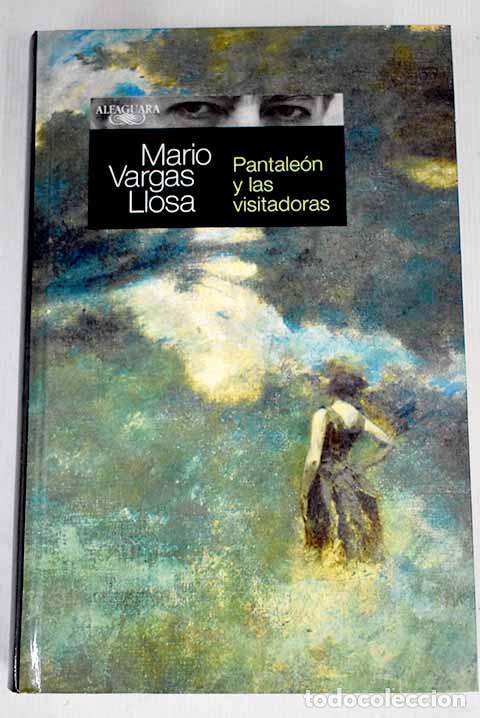 Libros: Pantale&oacute;n y las visitadoras.- Vargas Llosa, Mario - Foto 1