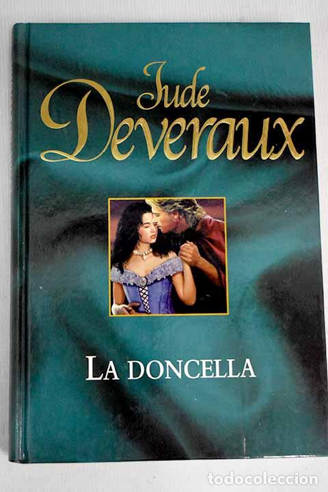 Libros: La doncella: Deveraux, Jude.- Deveraux, Jude - Foto 1