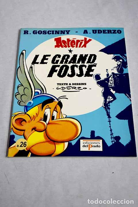 Libros: Le grand foss&eacute;: Uderzo.- Uderzo - Foto 1