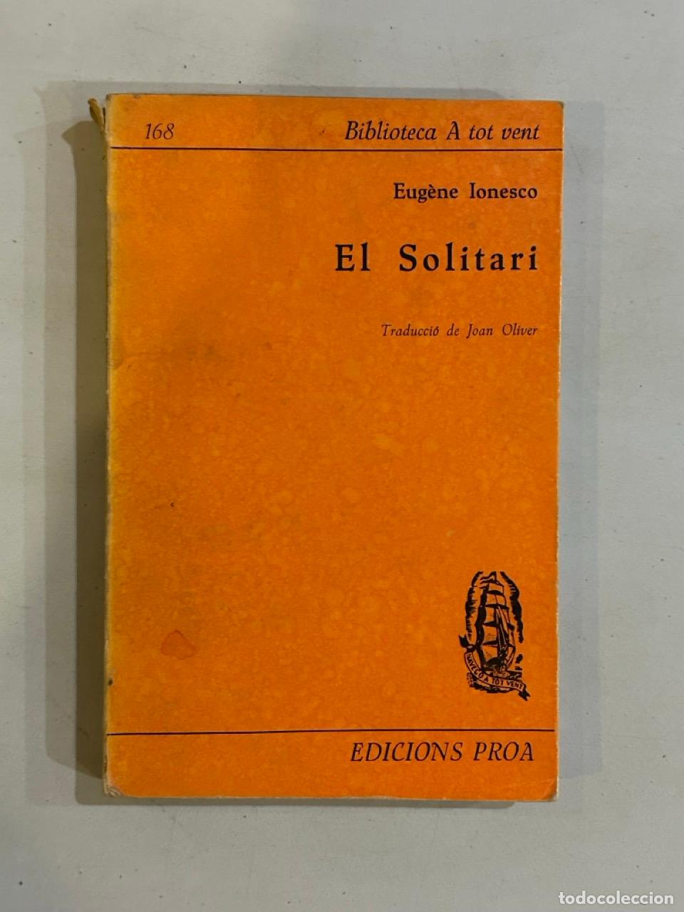 Libros: Eug&egrave;ne Ionesco - El solitari - Foto 1