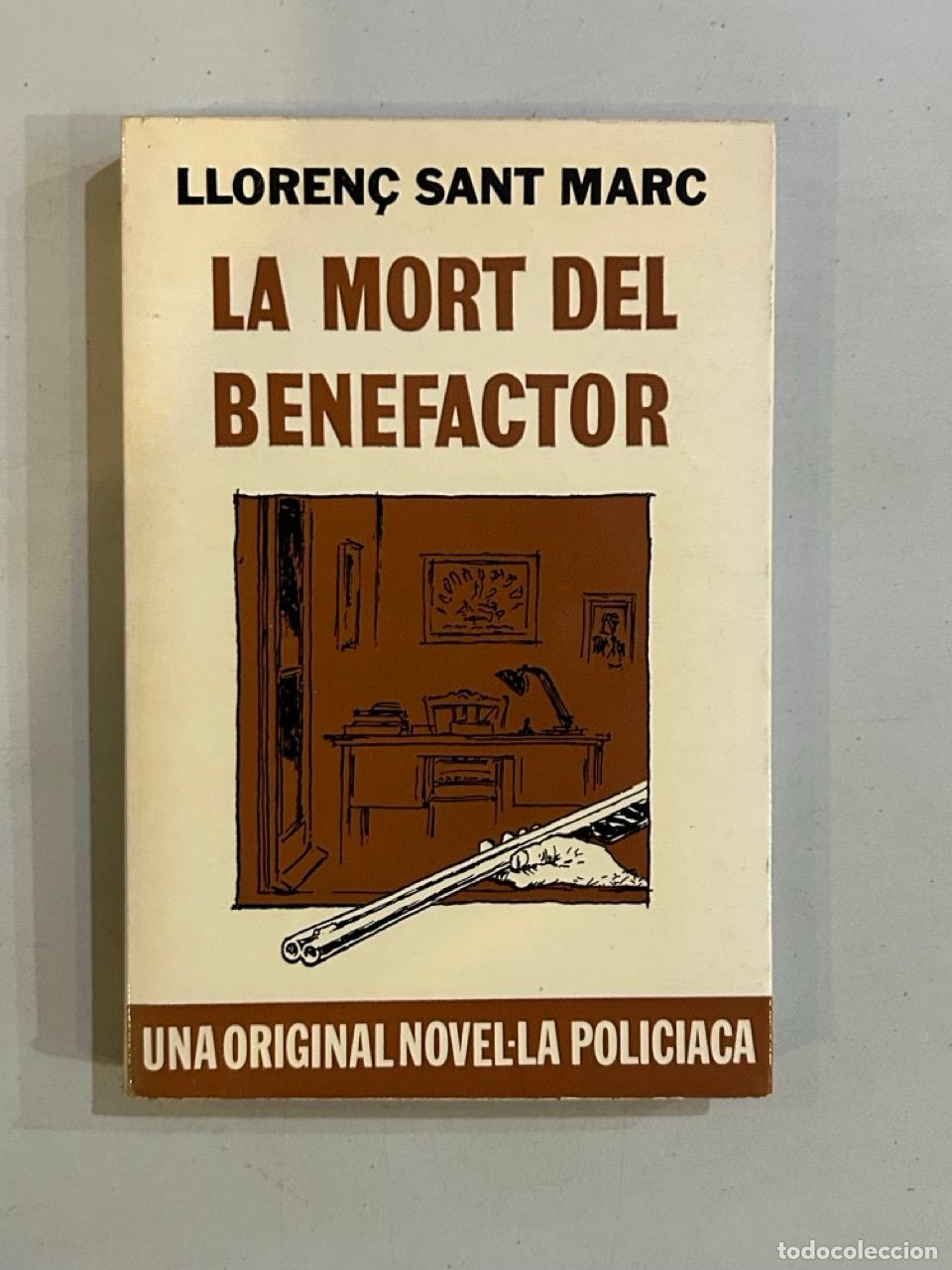 Libros: Lloren&ccedil; Sant Marc - La mort del benefactor - Foto 1