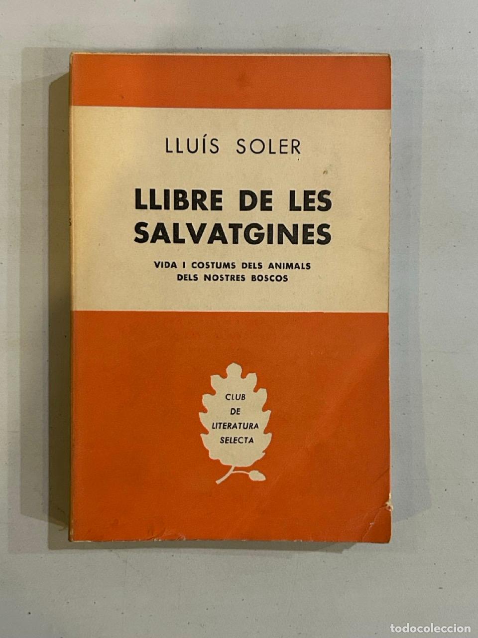 Libros: Llu&iacute;s Soler - Llibre de les salvatgines - Foto 1