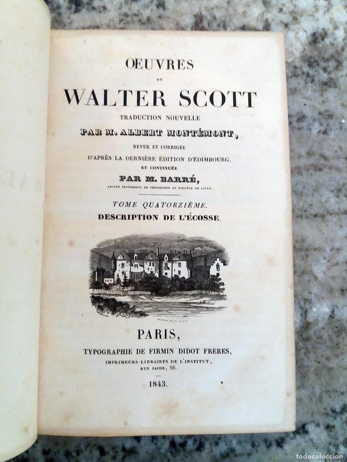 Libros: Walter Scott - OEUVRES DE WALTER SCOTT. Description de L&acute;&Eacute;cosse. Tome Quatorzi&eacute;me - Foto 5