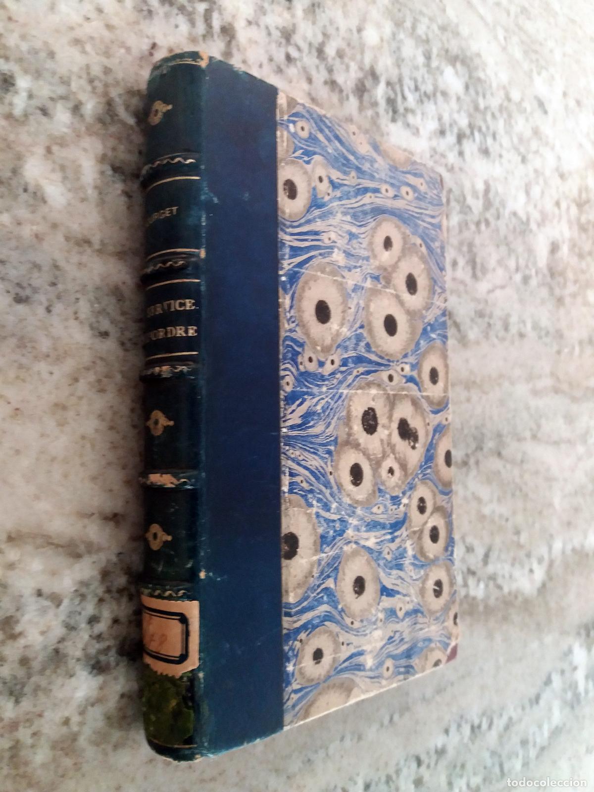 Libros: Paul Bourget - AU SERVICE DE LORDRE - Foto 1