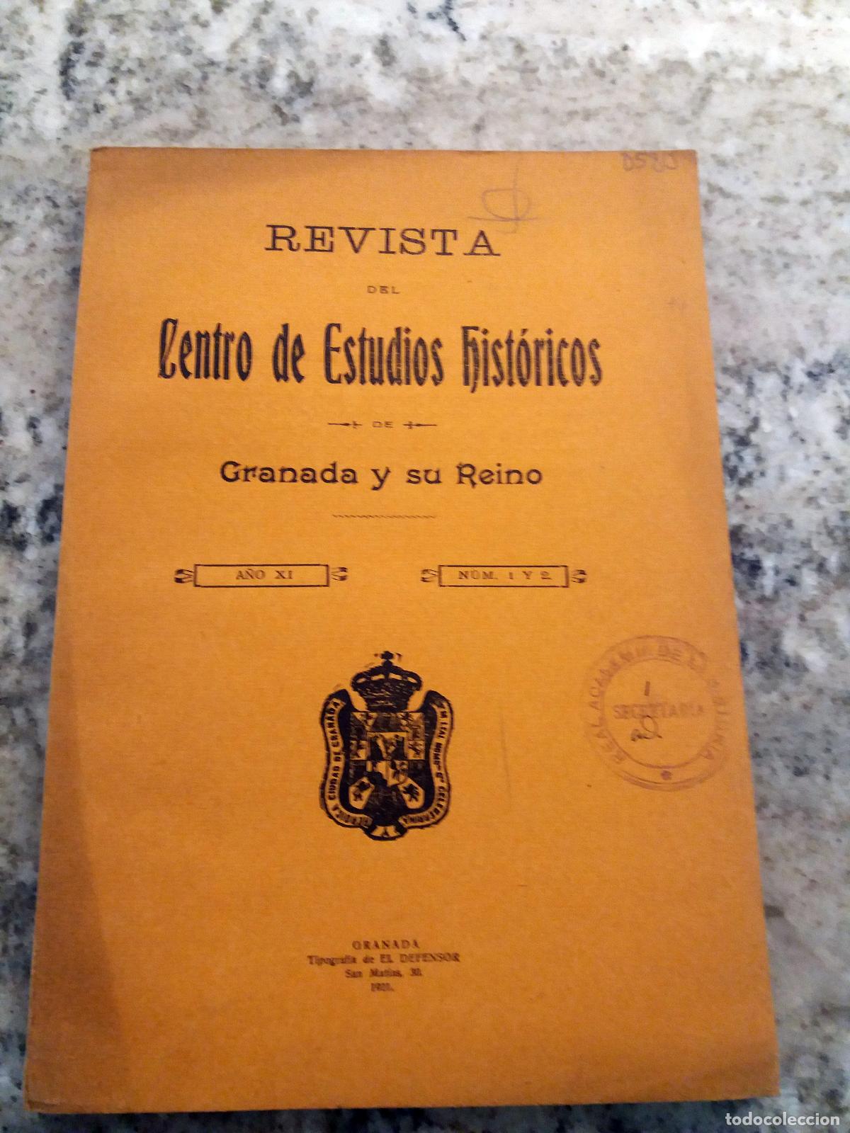 Livros em segunda m&atilde;o: vvaa - REVISTA DEL CENTRO DE ESTUDIOS HIST&Oacute;RICOS DE GRANADA Y SU REINO. 1921. A&ntilde;o XI. N&uacute;m. 1 y 2
