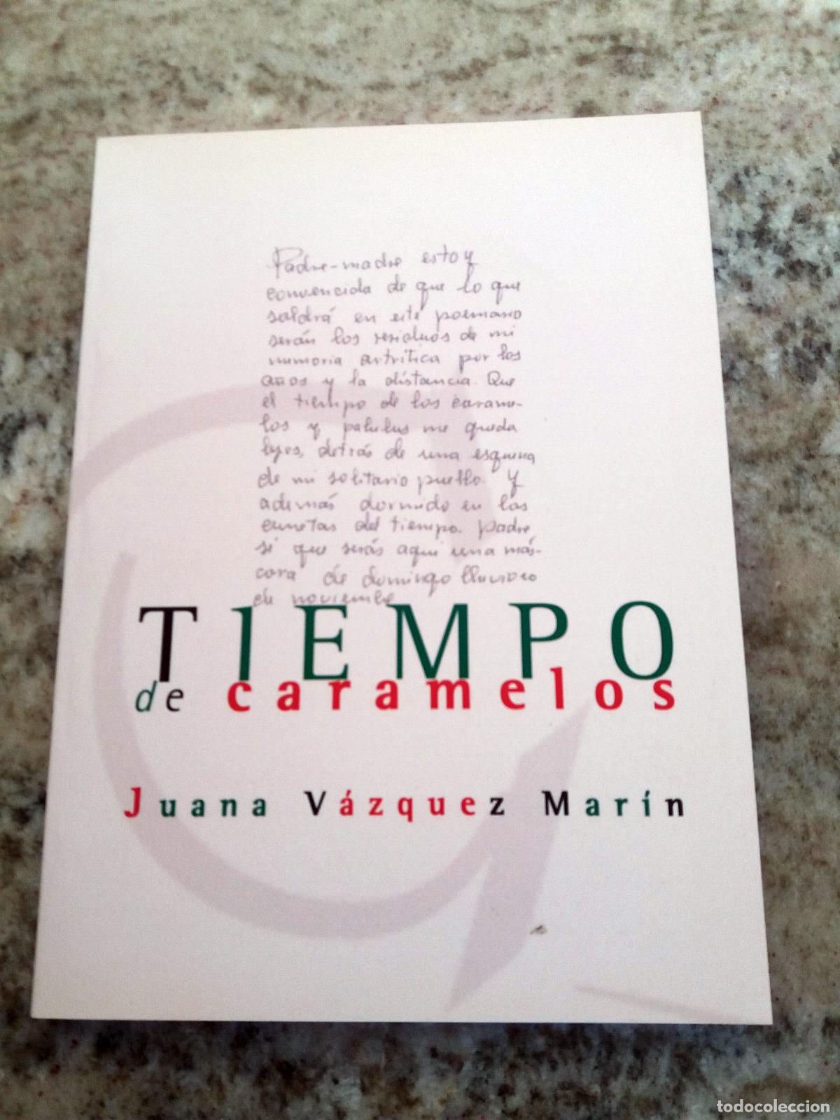 Libros: Juana V&aacute;zquez Mar&iacute;n - Tiempo de caramelos - Foto 1