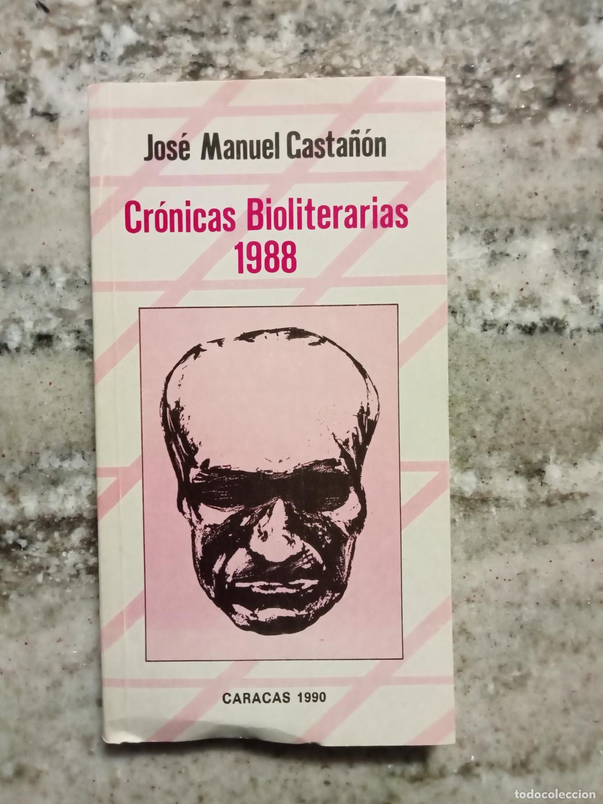 Libros: Casta&ntilde;on, Jose Manuel - CR&Oacute;NICAS BIOLITERARIAS - Foto 1