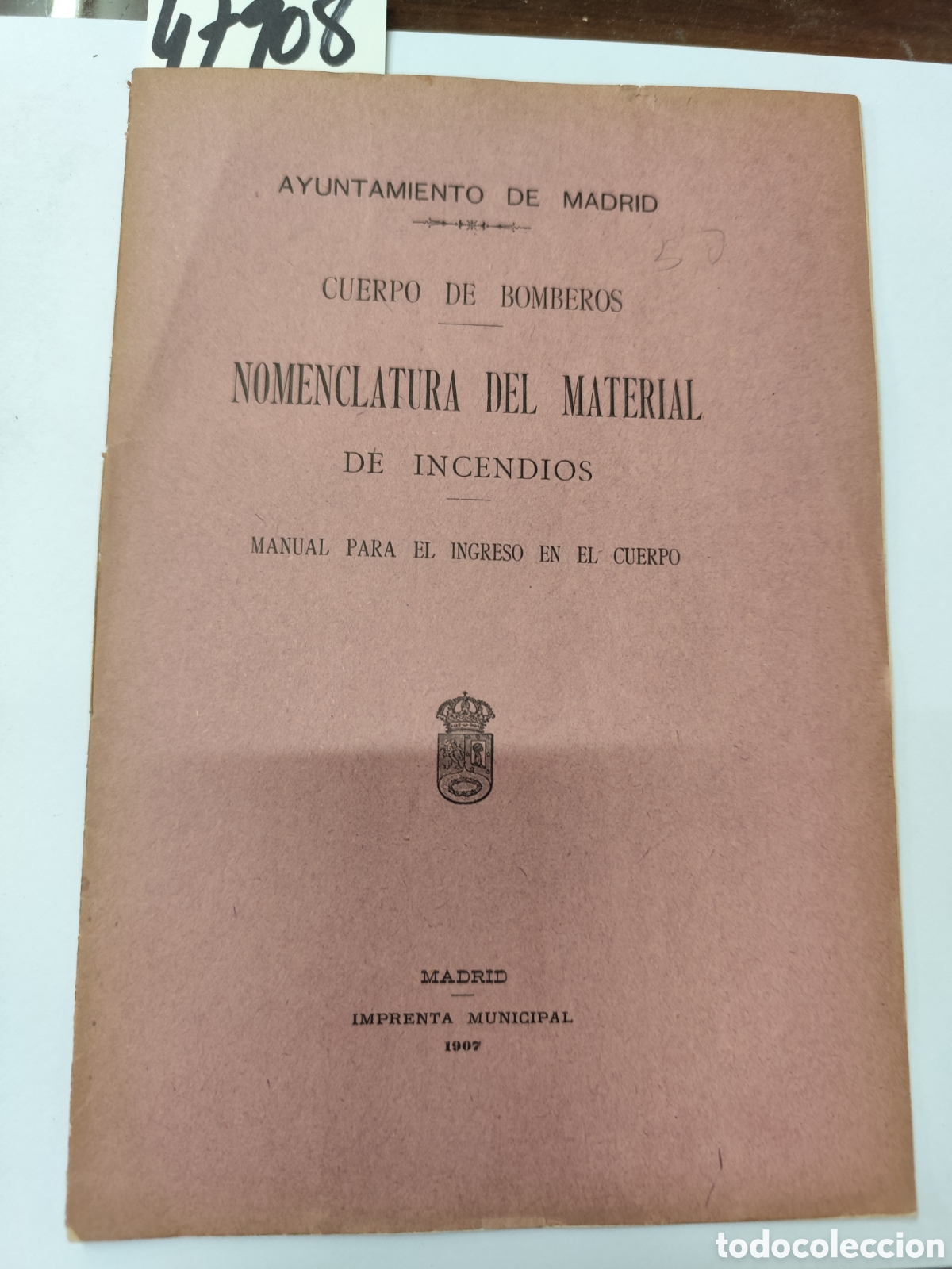 Libros: CUERPO DE BOMBEROS. Nomenclatura del material de incendios. Manual para el ingreso en el cuerpo. A&ntilde;o