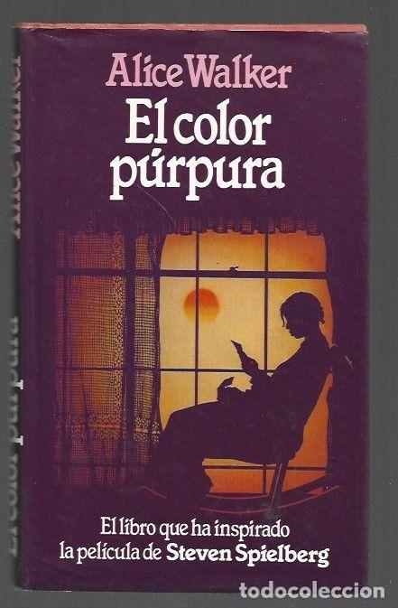 Libros: COLOR PURPURA - EL - WALKER, ALICE - Foto 1